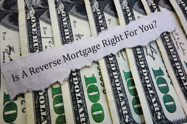 is a reverse mortgage right for you
